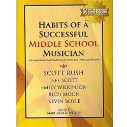 Habits of a Successful Middle School Musician - ALTO SAX